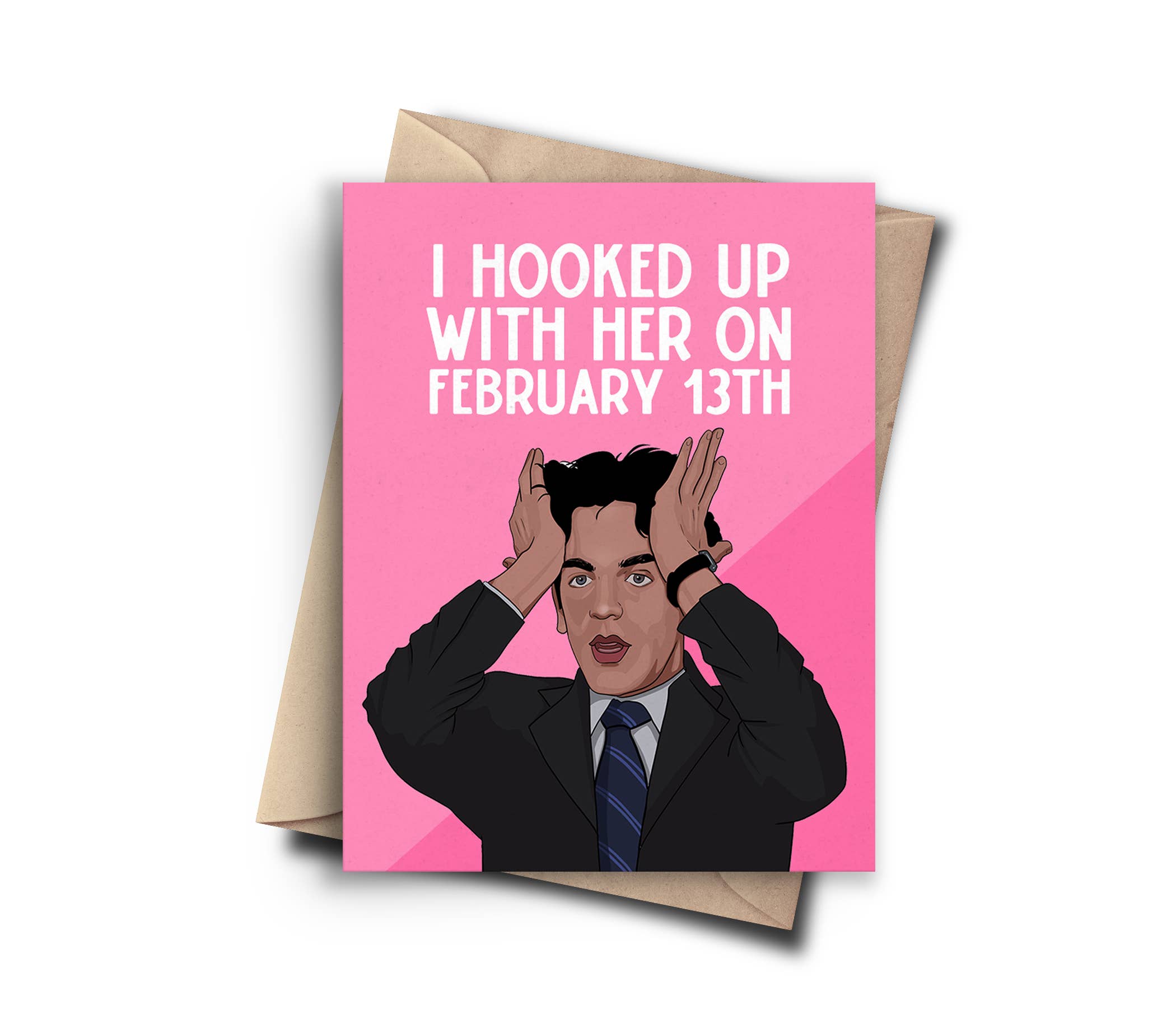 The Office Ryan February 13th Valentine's Day Card